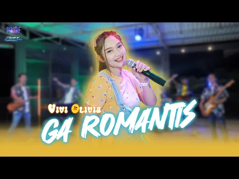 Download MP3 Vivi Olivia - Ga Romantis (Aku Gak Mau Jadi Mataharimu)