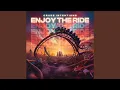 Lagu Enjoy The Ride