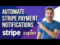 How To Automate Stripe Payment Notifications With Zapier Easy Step-By-Step Guide