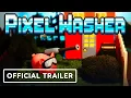 Download Lagu Pixel Washer - Official Trailer | Play Acclaim Showcase 2025
