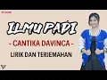 Download Lagu Cantika Davinca - Ilmu Padi (Lirik dan Terjemahan)