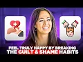 Fearful Avoidants Chronic Guilt and Shame How to Heal