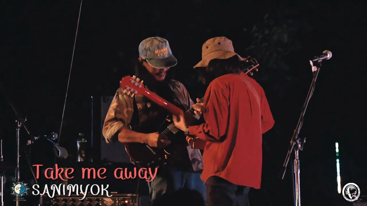 Take Me Away - SANIMYOK ( LIVE ) @Meechue Folk Festival 2