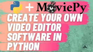 Editing in Python with MoviePy