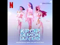 Download Lagu KPop Demon Hunters 2025 Soundtrack | Your Idol – Saja Boys, Andrew Choi, Neckwav, Danny Chung |