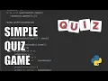 Simple Quiz Game Python How to Code Random Quiz