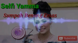 selfi yamma sumpah benang emas