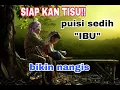 Download Lagu VIRAL..!! puisi ibu sedih bikin nangis!!