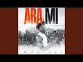 Ara Mi