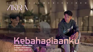 zikra kebahagiaanku official music video 