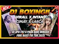 BOXING VIRALL INTAN CIMAY X LASCA!! DJ APATUH APATUH X PADA HARI MINGGU - JUNGLE DUTCH TIK TOK 2025