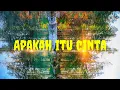 Lagu Ipank - Apakah itu cinta (lyrics).                          #Ipank #apakahitucinta #lyricspablo