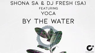 shona sa dj fresh feat yoca by the water cdr022 
