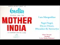 Nagri Nagri Dware Dware Dhundhun Re Sanwariya - Lata Mangeshkar (Mother India - 1957)