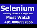 Selenium Training s for Beginners Must Watch Selenium automation training Call 91 8886552866
