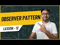 Observer Design Pattern Explained with Python Example Low Level Design - Lesson 12
