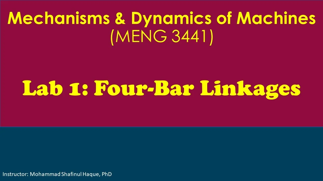 Lab 1: Investigation of Four Bar Linkages motion conversion (Part 1: Theory)