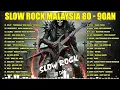 Download Lagu LAGU SLOW ROCK LEGENDA MALAYSIA - LAGU ROCK KAPAK MALAYSIA 80-90AN TERBAIK - LAGU MALAYSIA POPULER