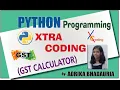 PYTHON GST CALCULATOR