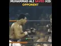 Lagu Muhammad Ali Saved His Opponent's Life