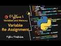 2 6 - Variable Re Assignment in Python