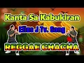 Kanta Sa Kabukiran - Elias J Tv. ft DJ John Paul REGGAE CHACHA