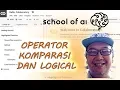 Operator Komparasi Logical Tutorial Pemrograman dan coding Python bahasa Indonesia untuk pemula