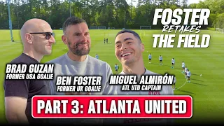 Inside Atlanta United’s INSANE Training Ground
