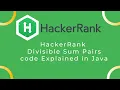 Hackerrank Divisible Sum Pairs problem Solution Explained in java