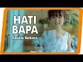 Download Lagu Amanda Nathania - Hati Bapa - Lagu Rohani