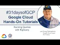 74 Running Queries with BigQuery Google Quick Tutorials