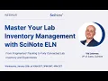 Master Your Lab Inventory Management with SciNote ELN