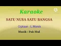 Download Lagu Satu Nusa Satu Bangsa- L.Manik ( Karaoke latihan menyanyi )