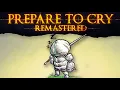 Download Lagu Prepare to Cry Remastered ► Siegmeyer the Adventurer