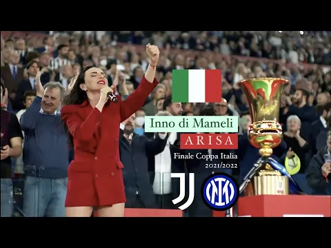 Download MP3 Arisa - Inno di Mameli con la banda dell'Arma dei Carabinieri (Finale di Coppa Italia 2021/2022)