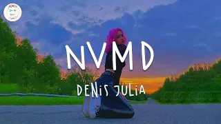 v deo con letra denise julia nvmd lyric video 