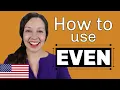 Download Lagu How to use EVEN in English: Advanced Grammar Lesson