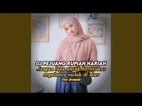 Download MP3 DJ Pejuang Rupiah Harian