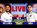 Live India vs Sri Lanka 1st Test Day 3 Live Cricket Score commentary IND vs SL Test Series