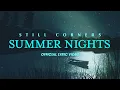 Download Lagu Still Corners - Summer Nights (Official Lyric Video)