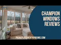 Champion Windows Reviews Are Champion Windows Any Good