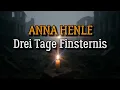 Lagu Anna Henle – Die Seherin von Aichstetten und die drei Tage der Finsternis