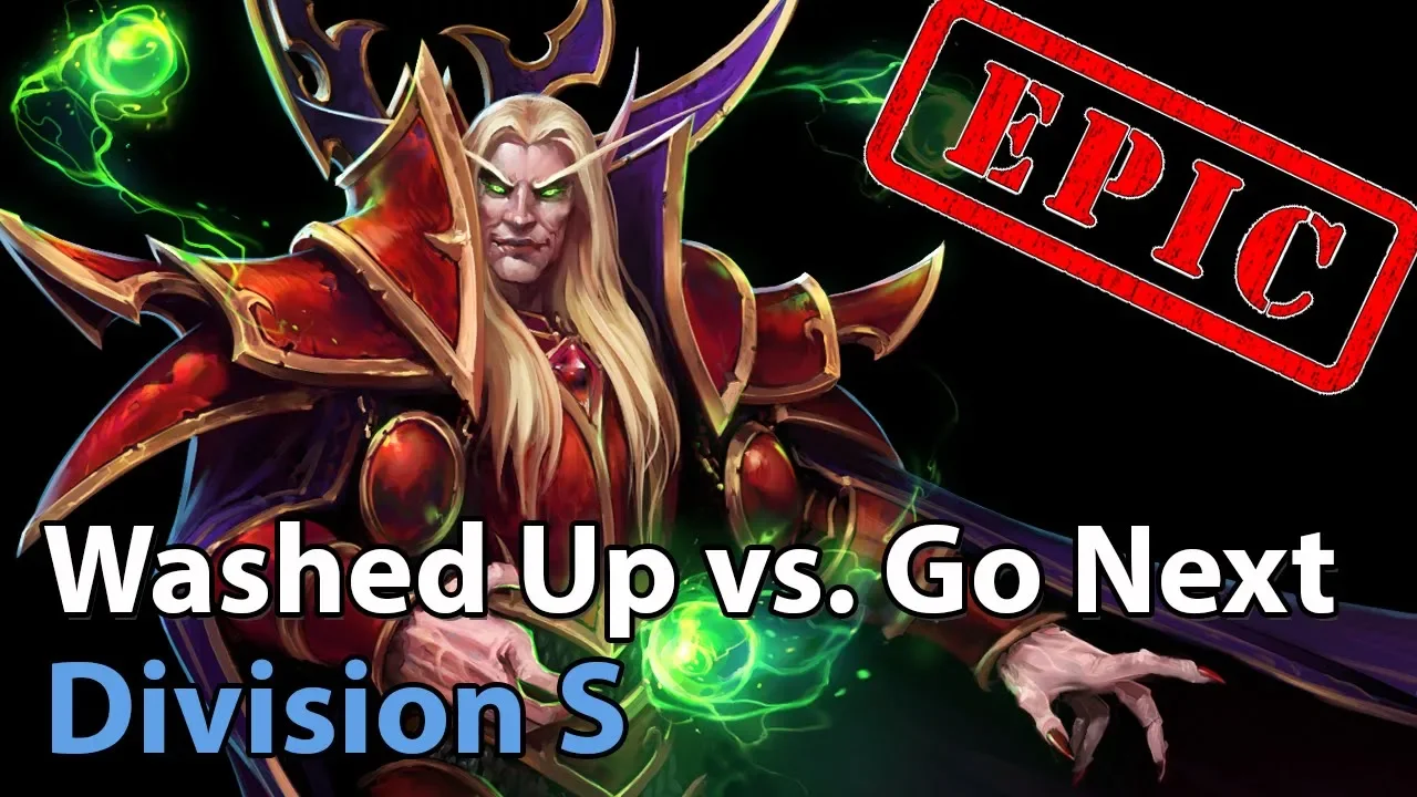 ► Heroes of the Storm: Washed Up vs. Go Next - Division S - Heroes Lounge