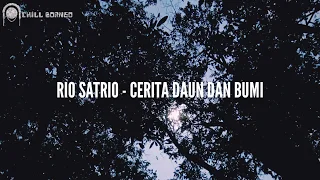 Download Rio Satrio - Cerita Daun dan Bumi MP3