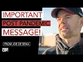 An Important Post Pandemic Message from Joe De Sena