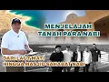 MENJELAJAH TANAH PARA NABI
