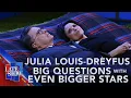 Julia Louis-Dreyfus Big Questions with Even Bigger Stars