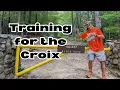 Barkley Fall Classic 2026 Pt 1 - Training Plan for the Croix