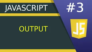 JavaScript Output - JavaScript tutorial for Beginners