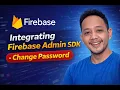 Integrating Firebase admin SDK - change password